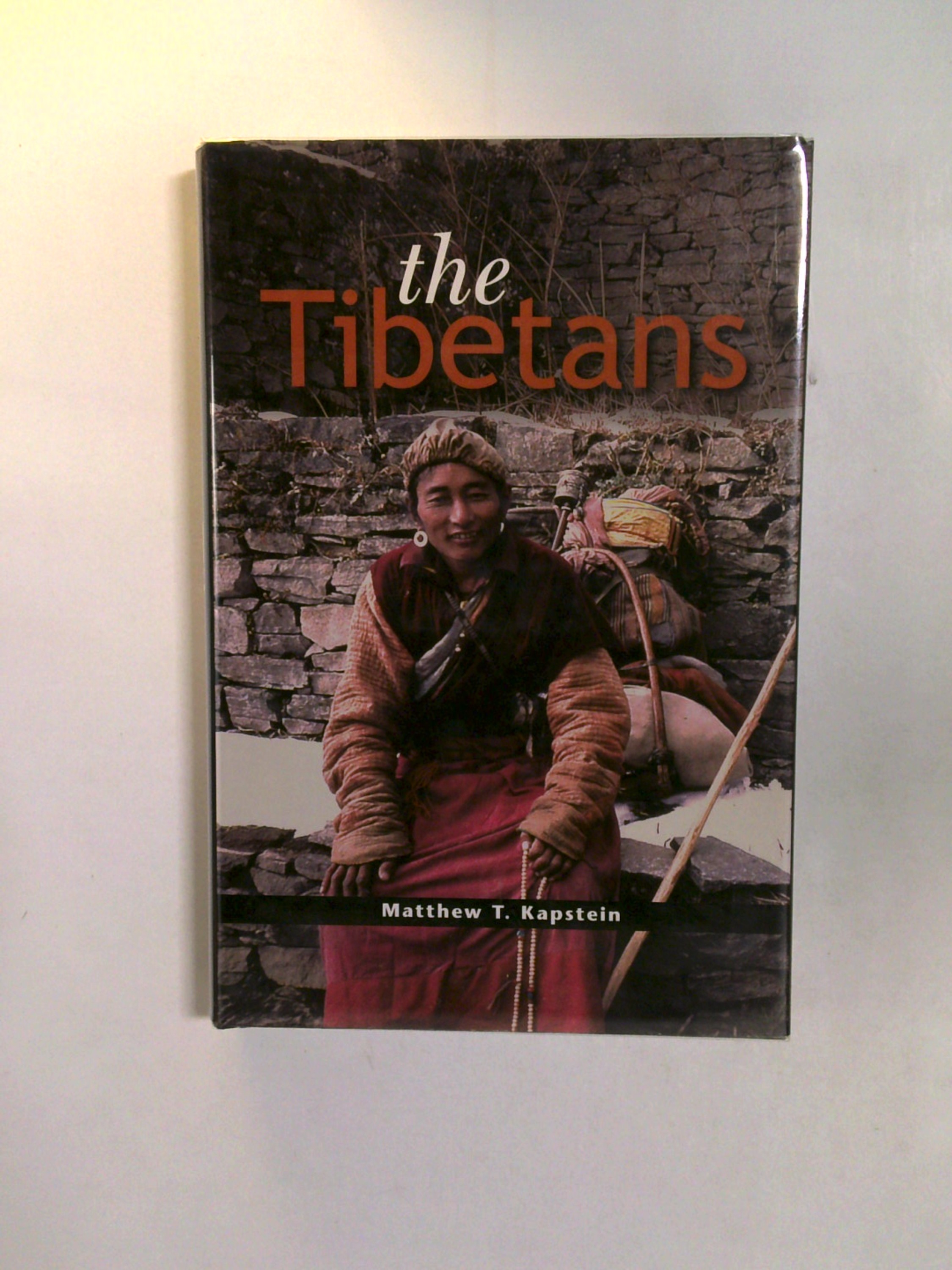 The Tibetans by Matthew T. Kapstein
