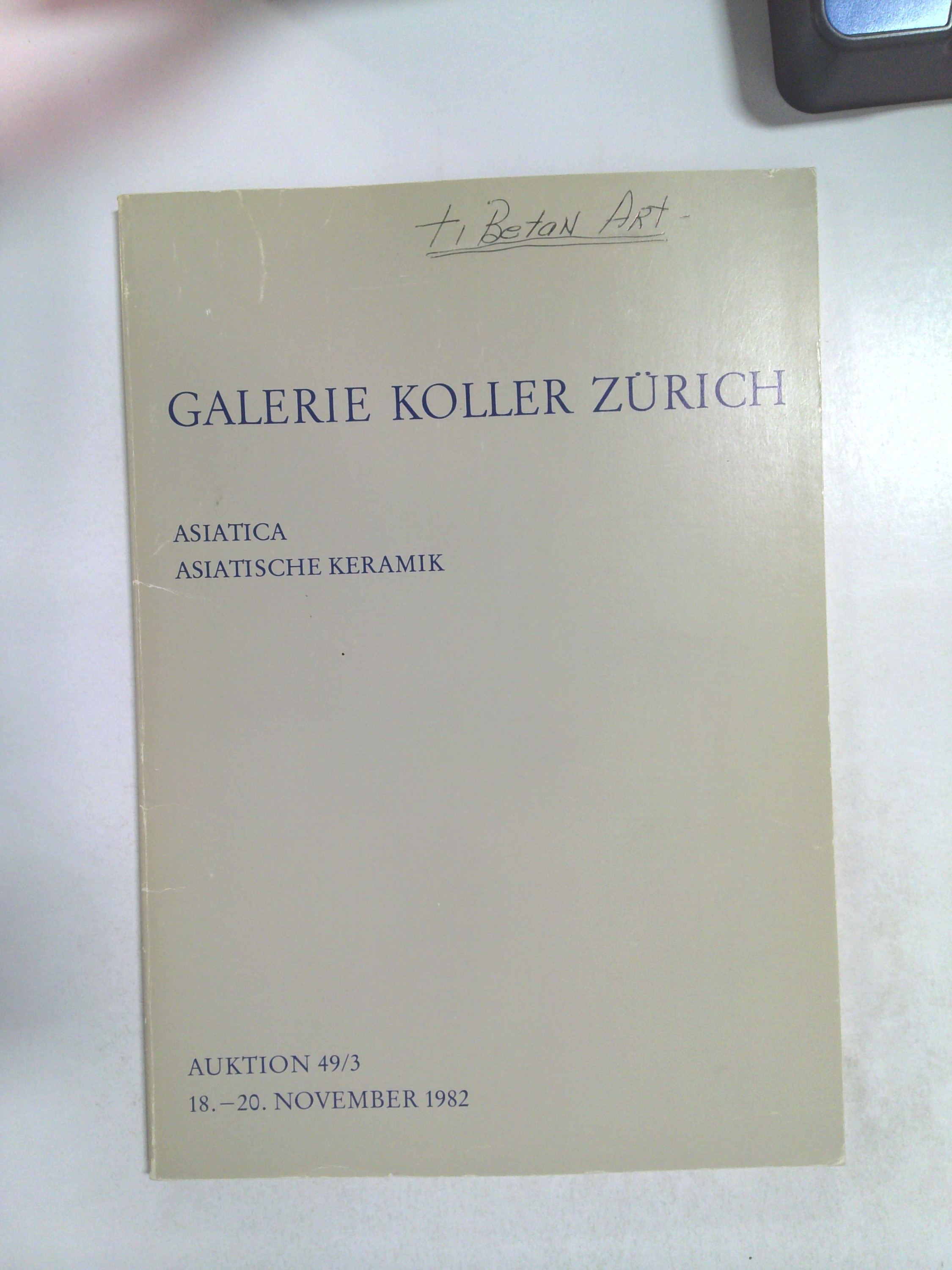 Asiatica: Asiatische Keramik by Galerie Koller Zürich
