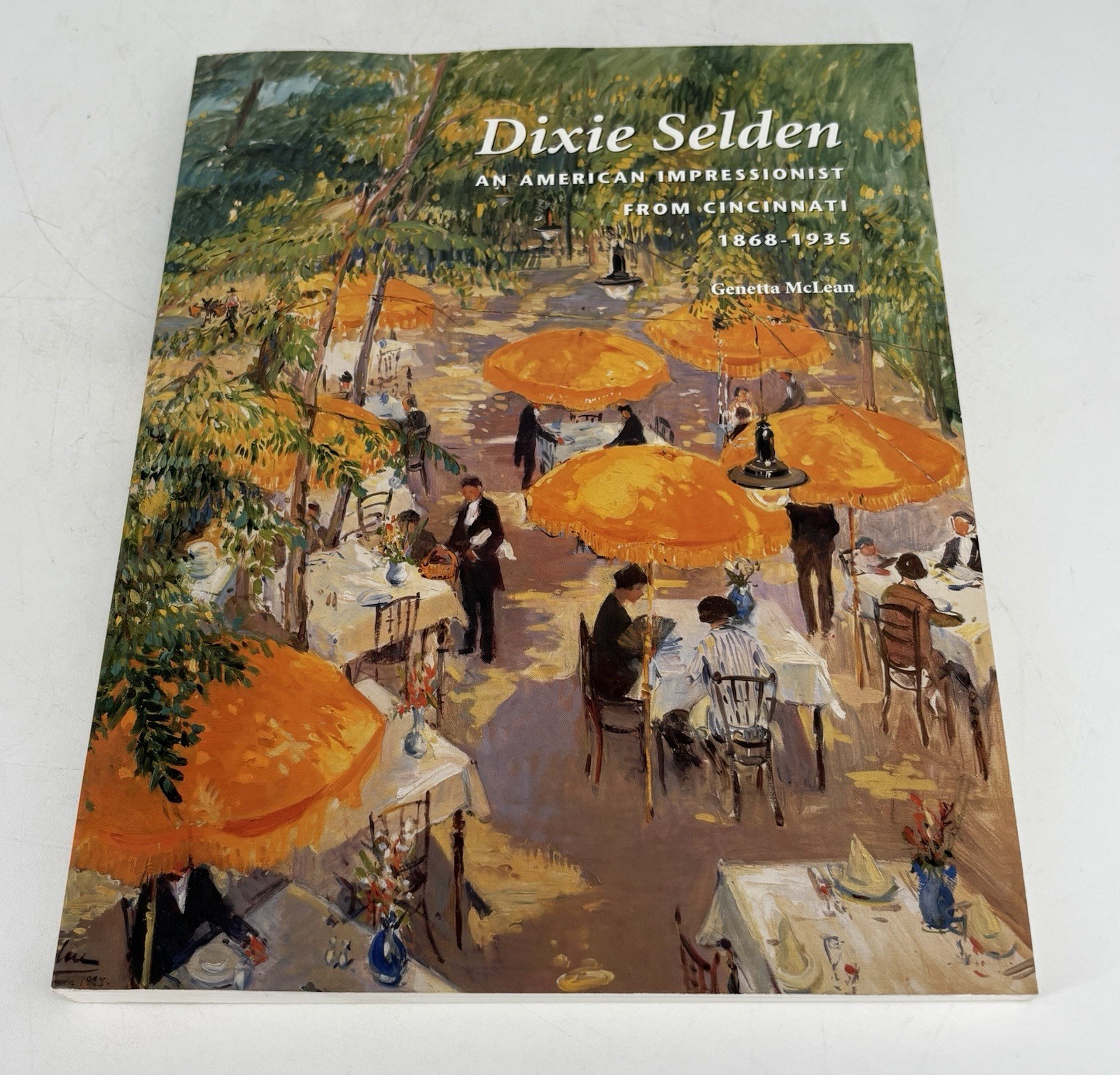 Dixie Selden An American Impressionist by Mclean