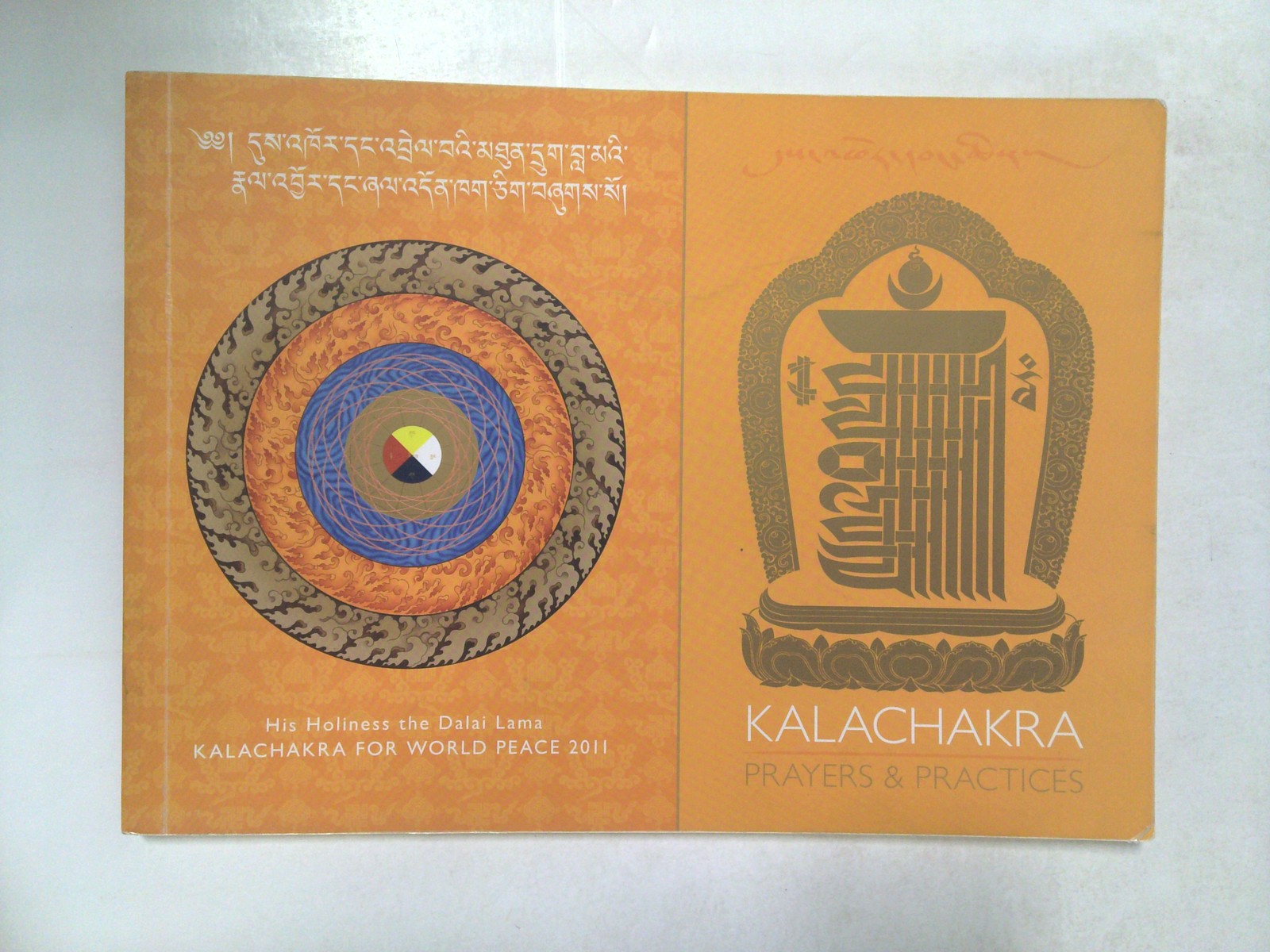 Kalachakra for World Peace 2011: Prayers & Practices by Capital Area Tibetan Association