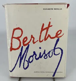 Berthe Morisot : Drawings, Pastels, Watercolors, Paintings by Elizabeth Mongan
