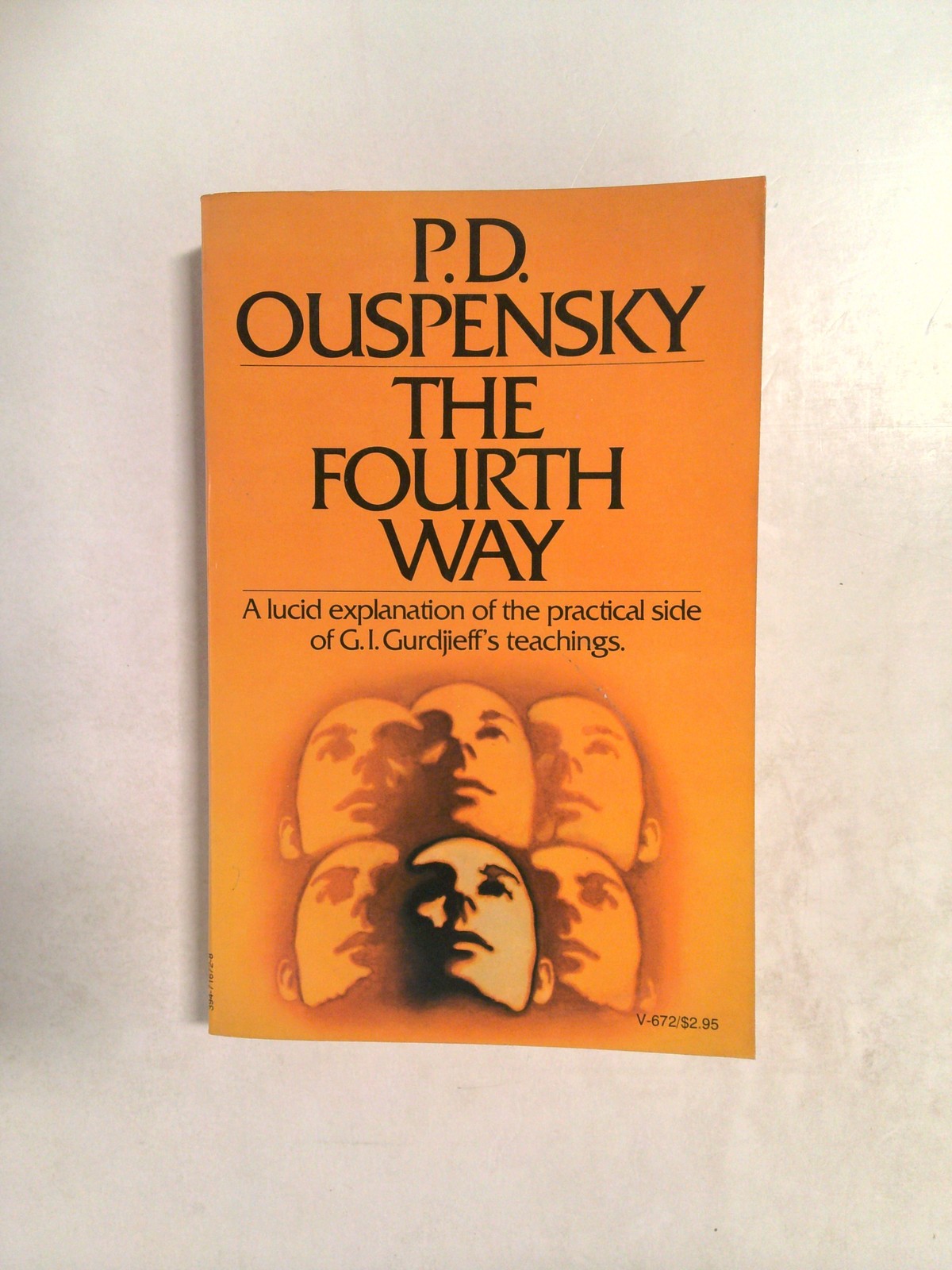 The Fourth Way by P.D. Ouspensky