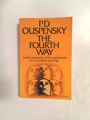 The Fourth Way by P.D. Ouspensky