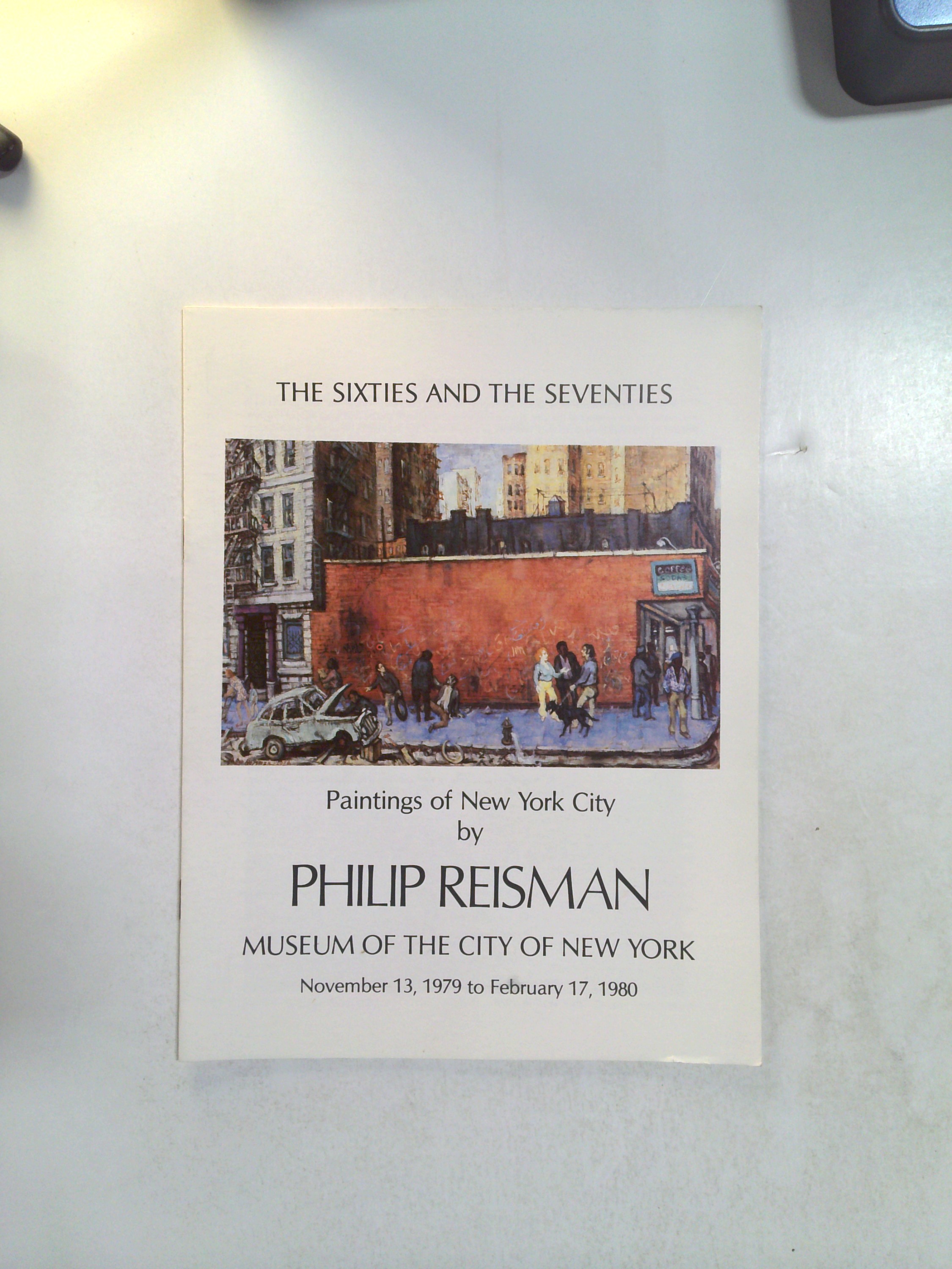 The Sixties and the Seventies: Paintings of New York City by Philip Reisman by Joseph Veach Noble