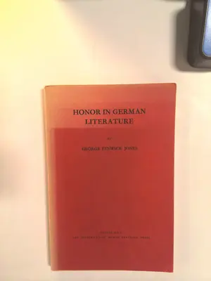 Honor in German Literature by George Fenwick Jones