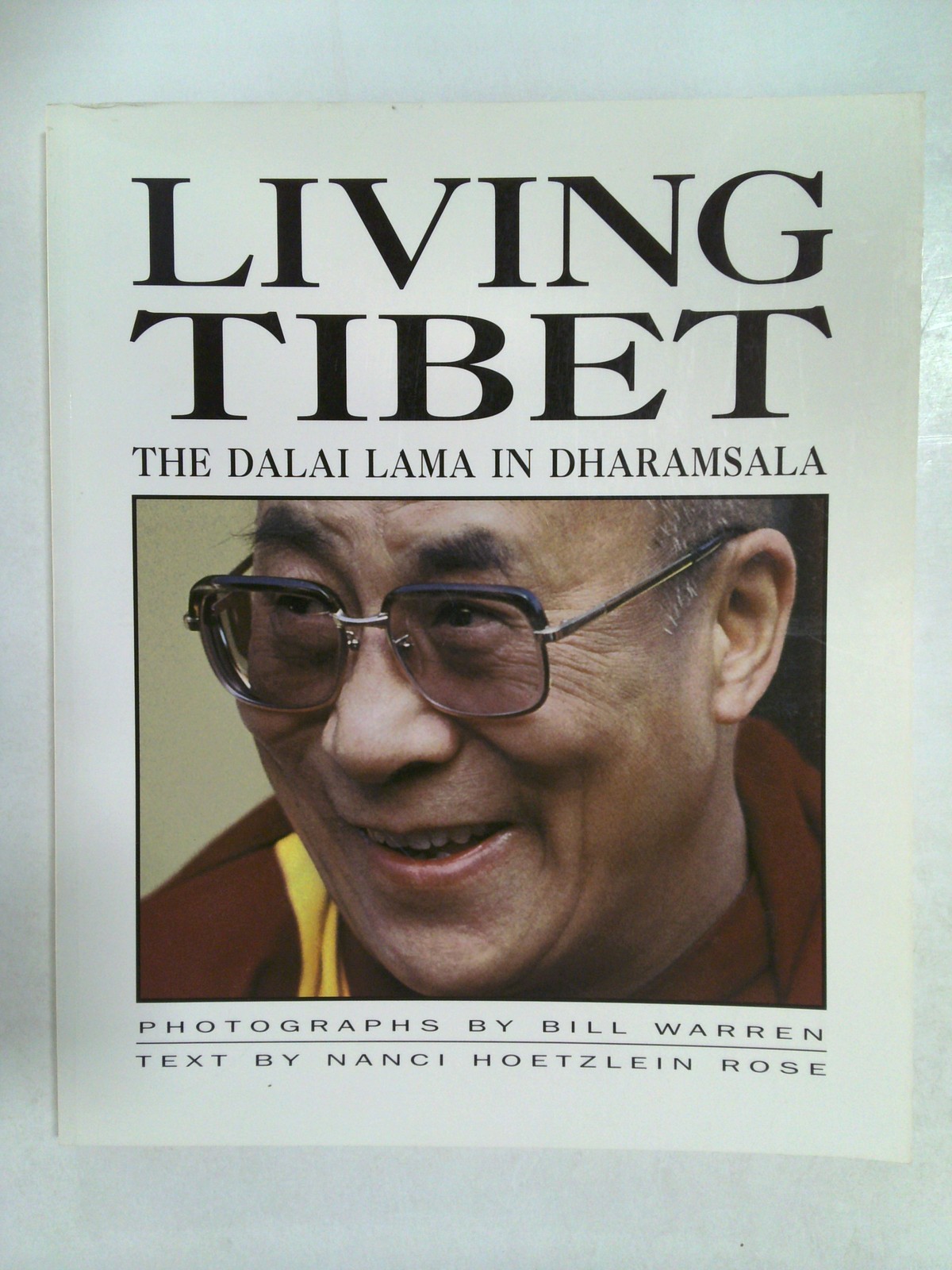 Living Tibet by Nanci Rose