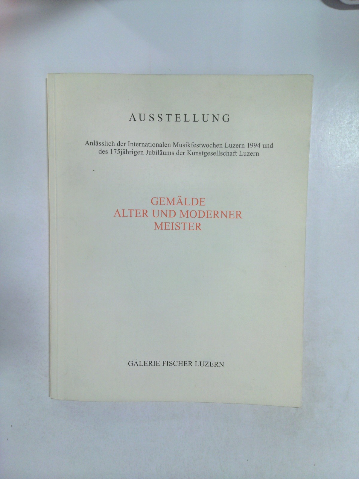 Gemälde Alter und Moderner Meister by Galerie Fischer Luzern