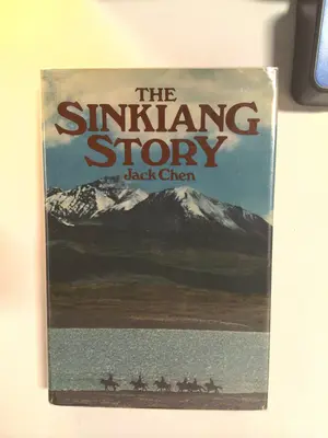 The Sinkiang Story by Chen