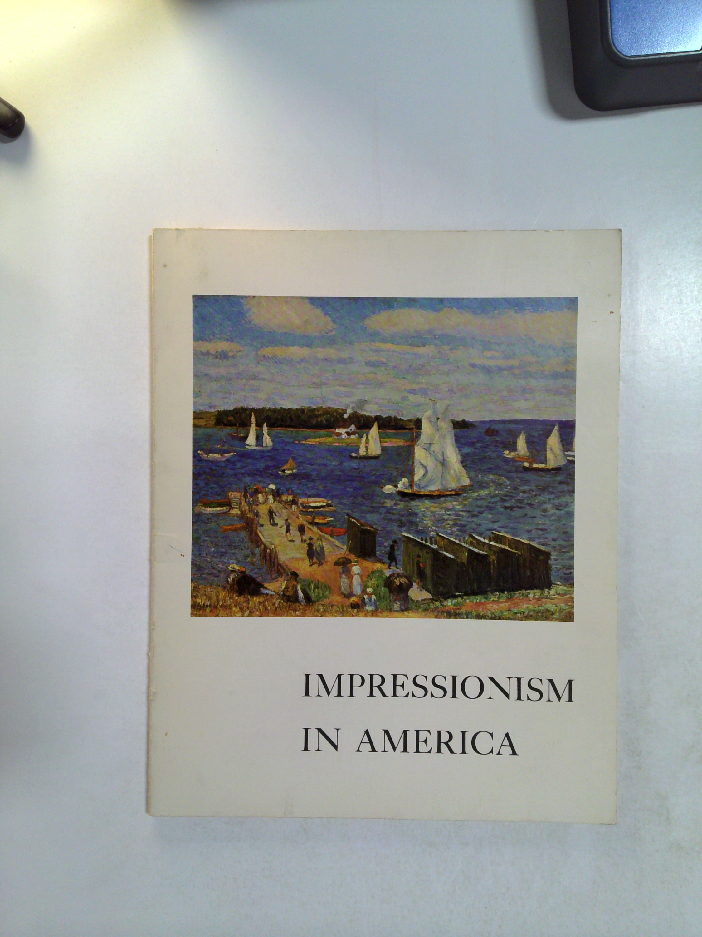 Impressionism in America by Junior League of Albuquerque