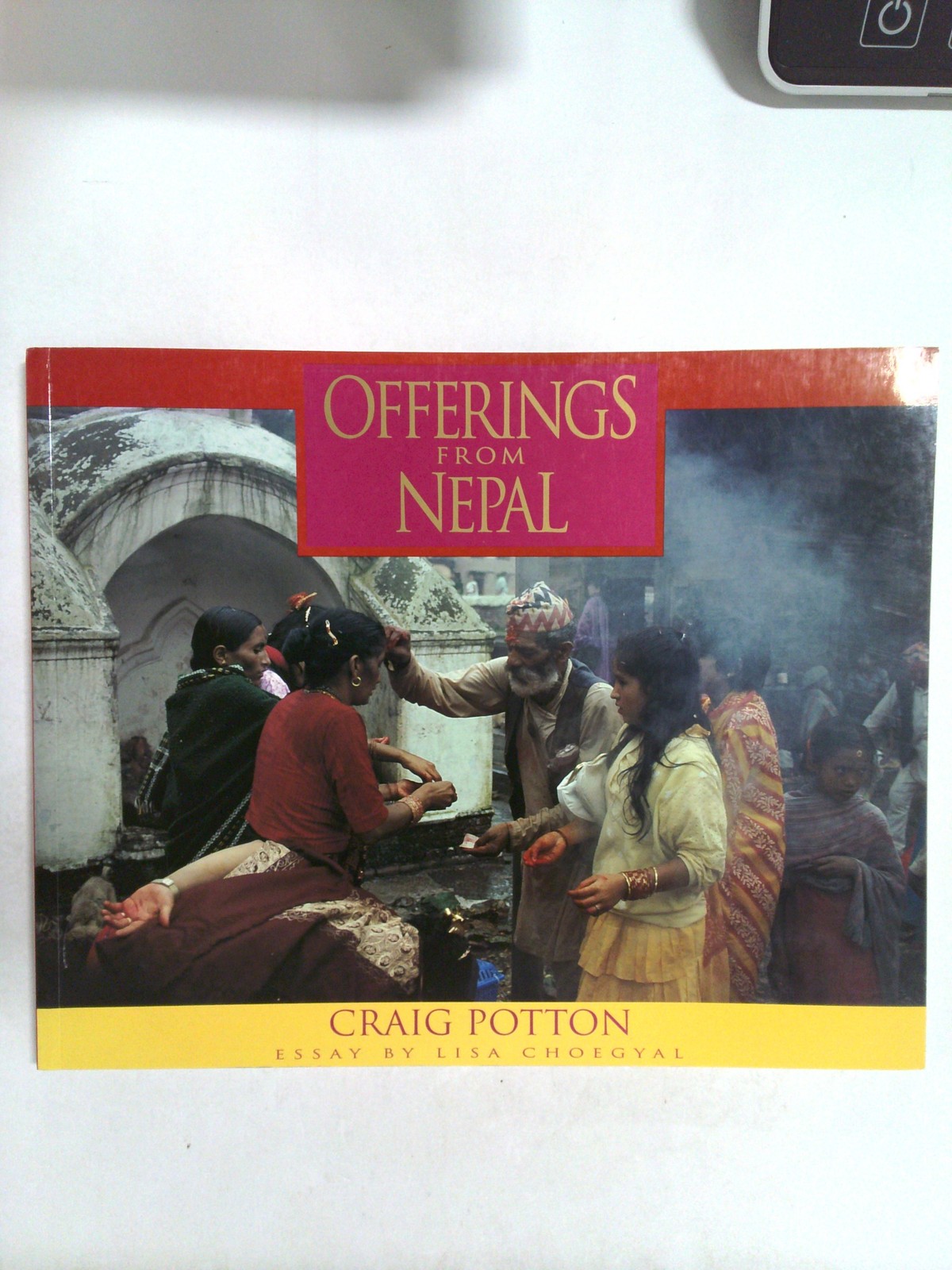 Offerings from Nepal by Lisa Choegyal, Craig Potton