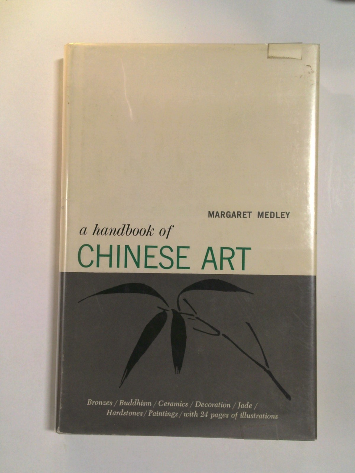 A Handbook of Chinese Art by Margaret Medley