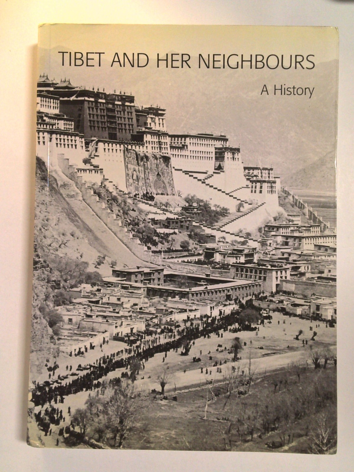 Tibet and Her Neighbours: A History by Alex Mckay