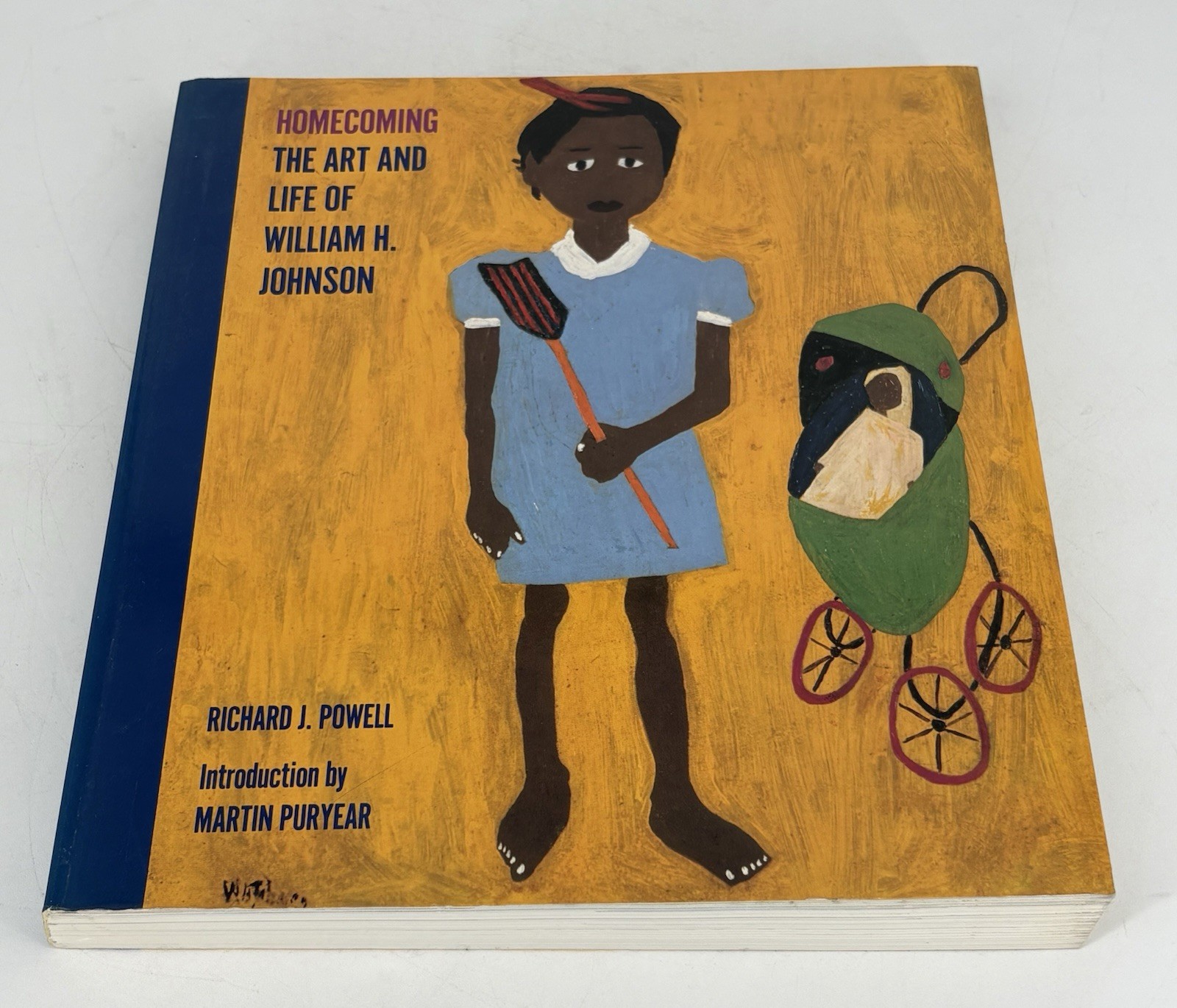 Homecoming The Art and Life of William H. Johnson by Richard Powell