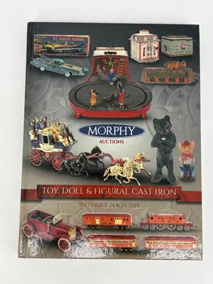 Morphy Auctions Hardcover Catalog: September 2019 Toy, Doll & Figural Cast Iron…