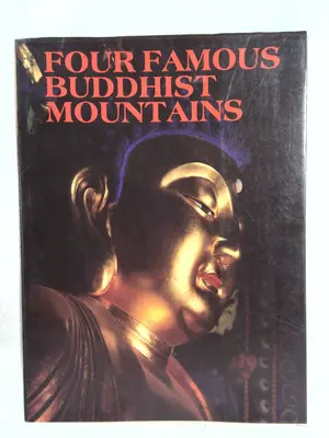 Four Famous Buddhist Mountains by China Travel & Tourism Press