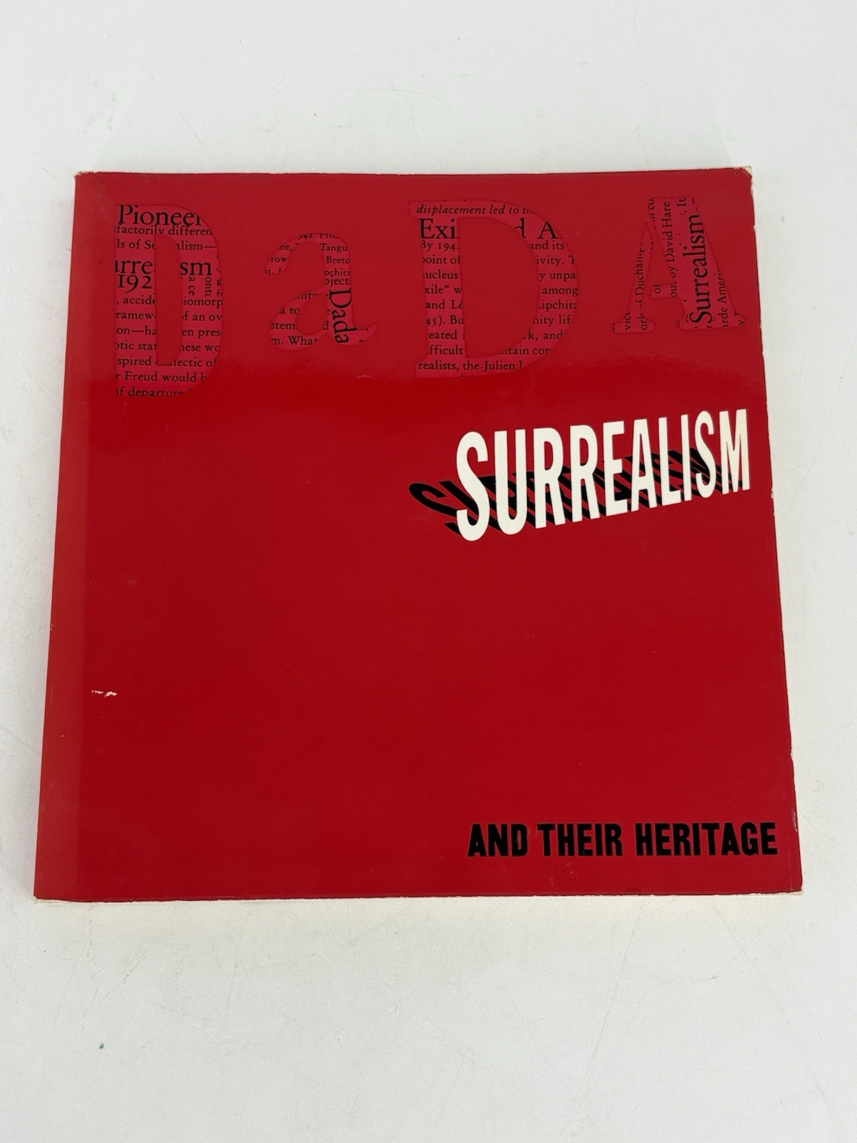 Dada Surrealism And Their Heritage 1968 MoMA by William S. Rubin