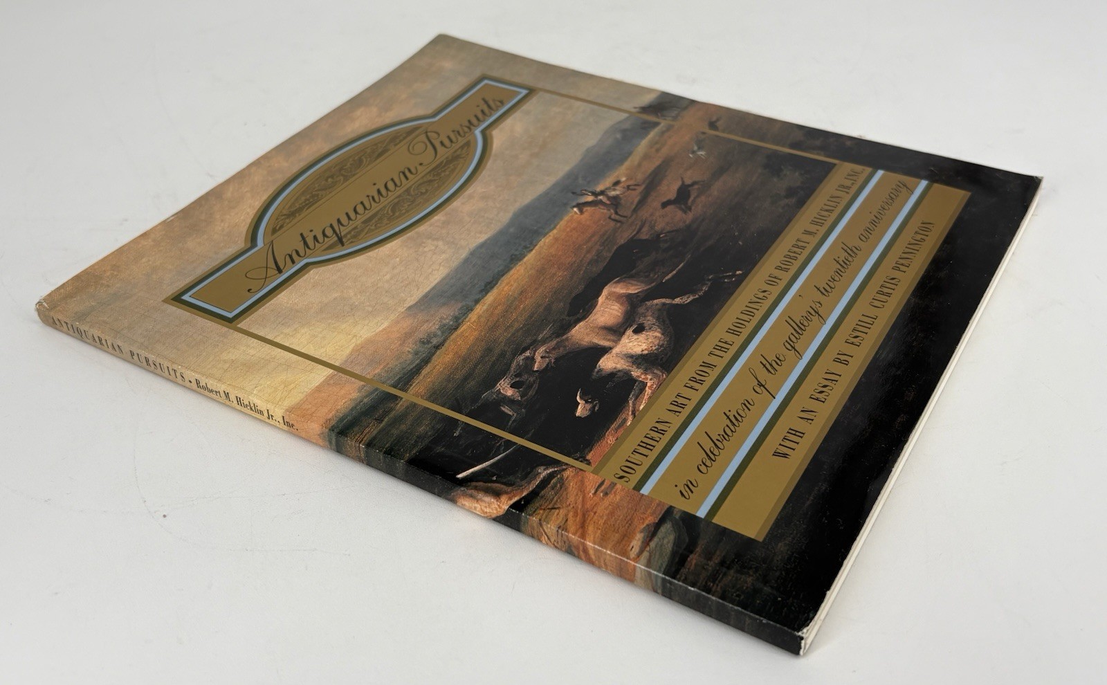 Antiquarian Pursuits by Curtis Pennington1992