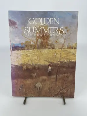Golden Summers : Heildelberg and Beyond by Clark, Jane, Whitelow, Bridget