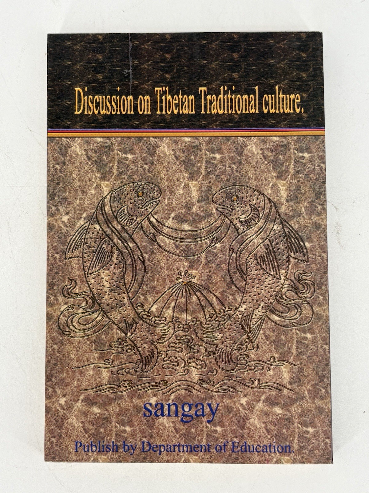 Discussion on Tibetan Traditional Culture Sangay Department Education by Sangay