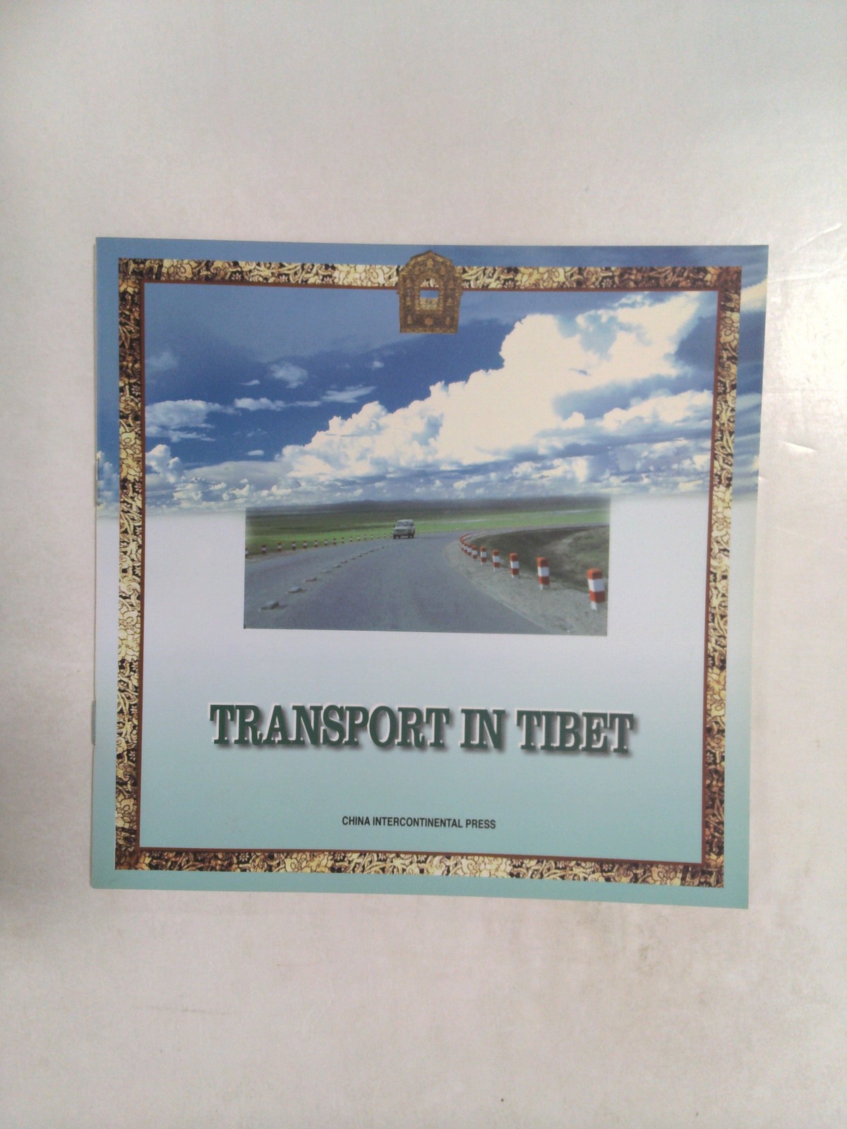 Transport in Tibet by China Intercontinental Press