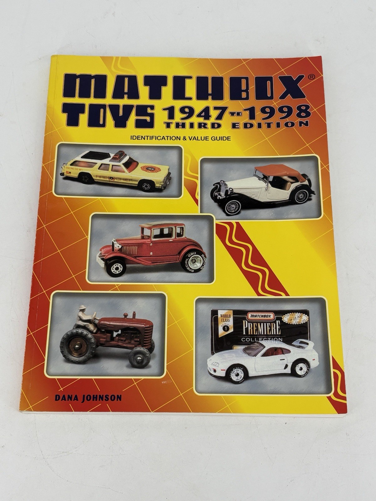 Matchbox Toys, 1947-1998 : Identification and Value Guide by Dana Johnson