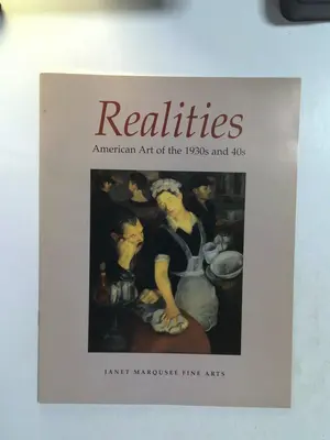 Realities: American Art of the 1930s and 40s by Janet Marqusee Fine Arts