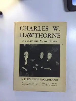 Charles W. Hawthorne: An American Figure Painter by Elizabeth McCausland