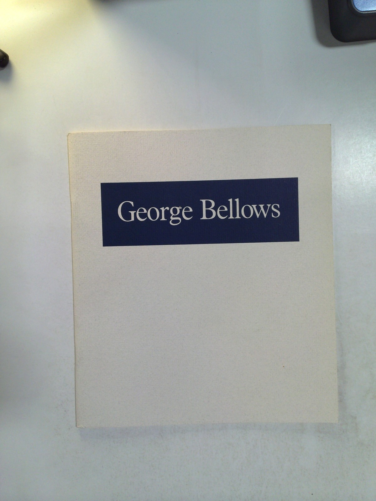 George Bellows: Paintings from the Estate of George Bellows (1882-1925) by Glenn C. Peck and Franklin Riehlman