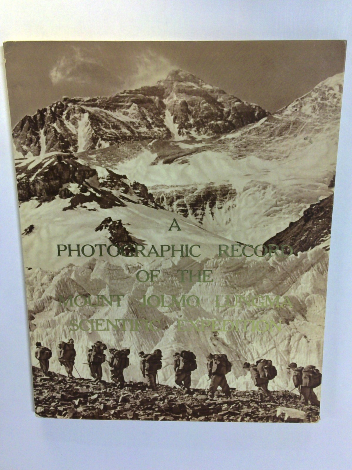 A Photographic Record of the Mount Jolmo Lungma Scientific Expedition by N/A 197