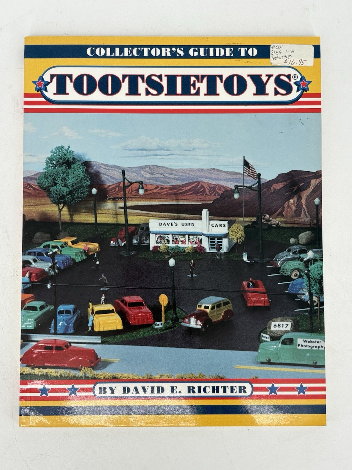 Collectors Guide to Tootsietoys by David Richter