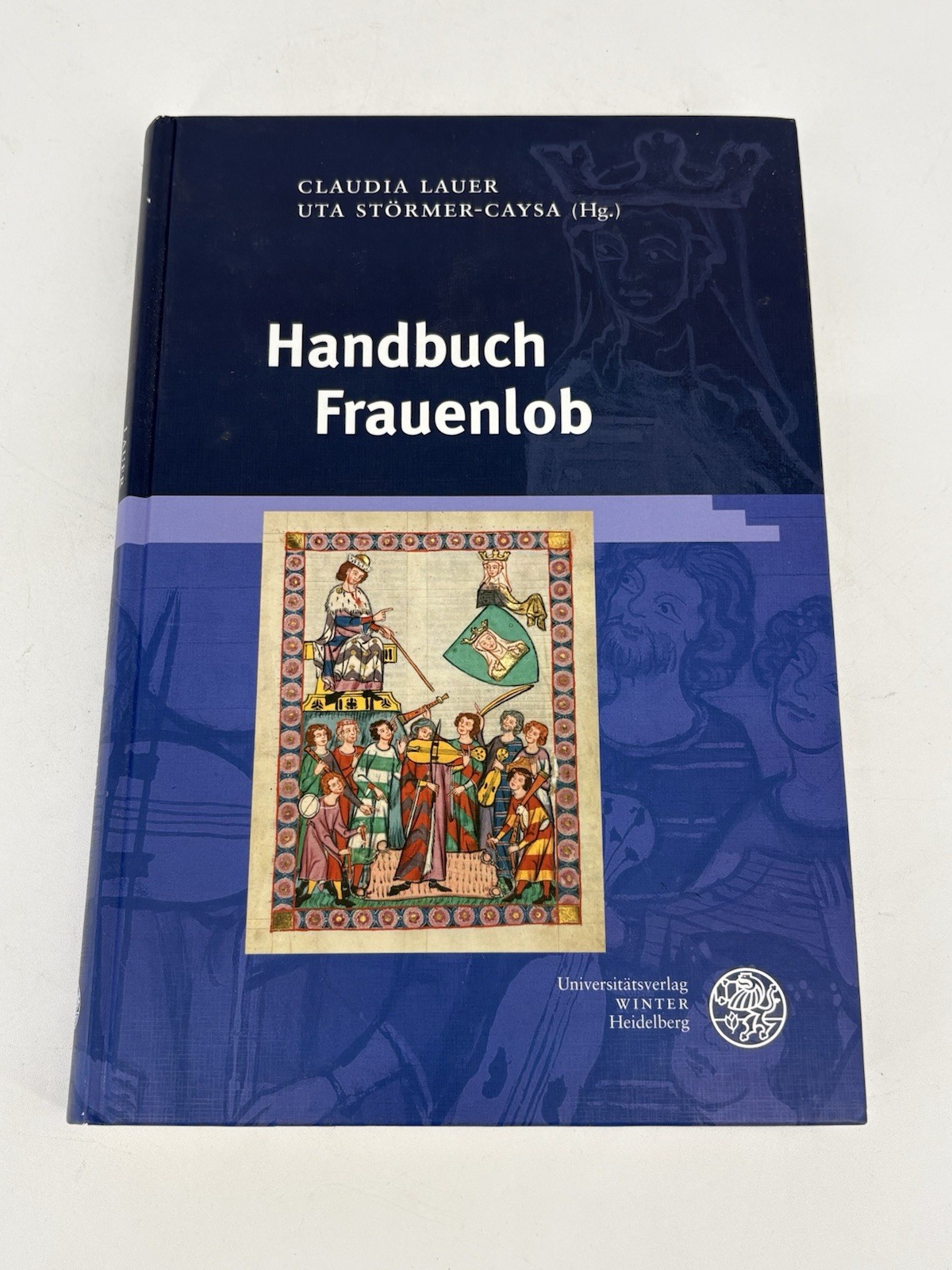 Handbuch Frauenlob by Claudia Lauer