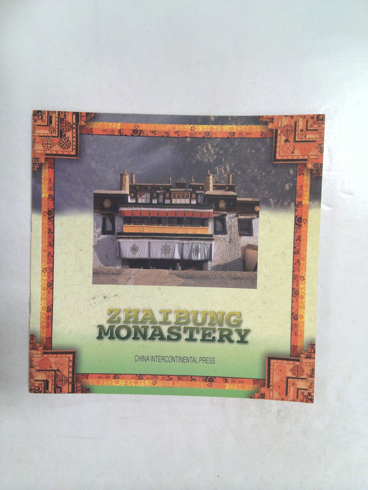 Zhaibung Monastery by China Intercontinental Press