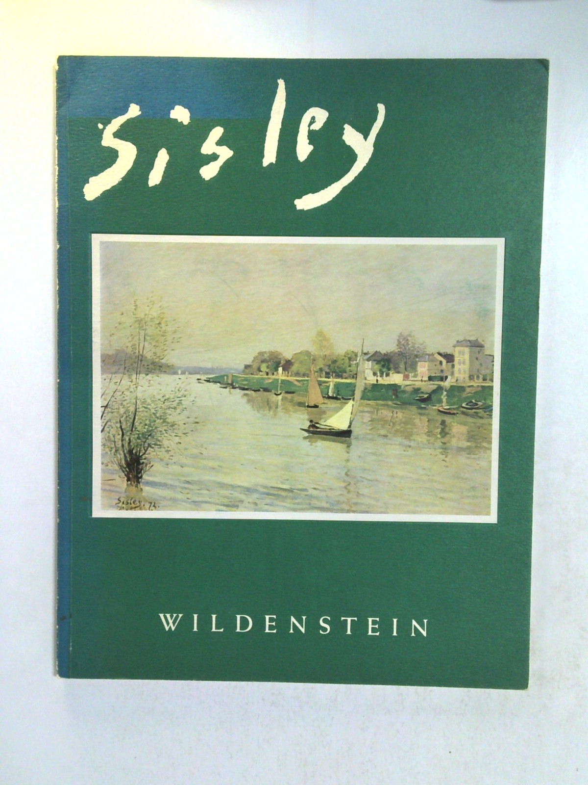 Loan Exhibition Sisley by Wildenstein Gallery