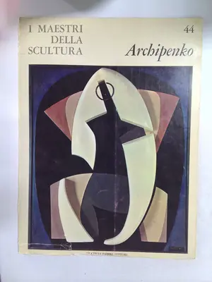 I Maestri Della Scultura, Archipenko by Aleksandr Archipenko