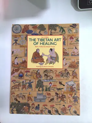 The Tibetan art of healing by Ian Baker