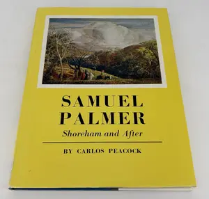 Samuel Palmer Shoreham and After by Peacock, Carlos