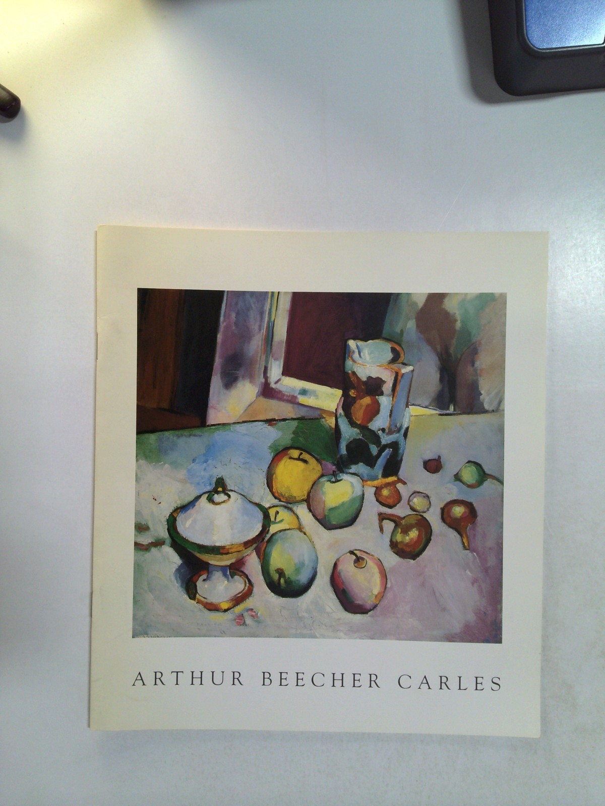 Arthur Beecher Carles 1882-1952 by Meredith E. Ward
