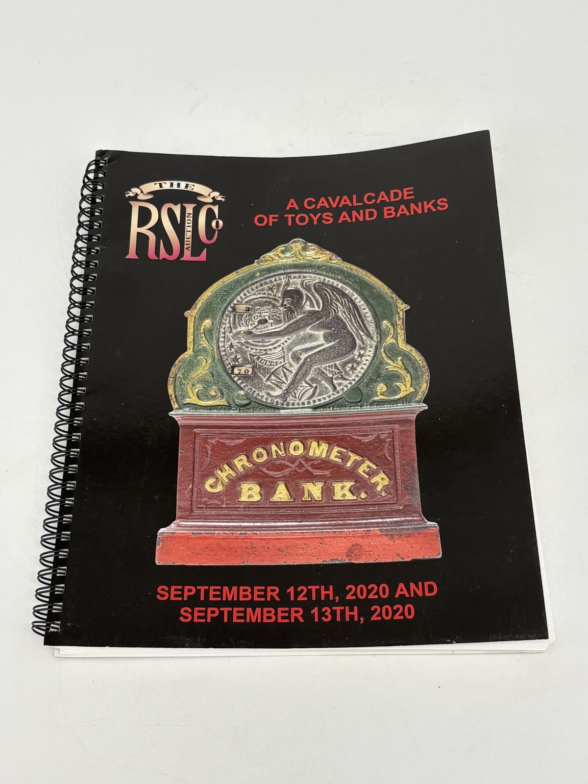 The RSL Auction Co Catalog A Caval Cade of Toys & Banks Auction September 2020