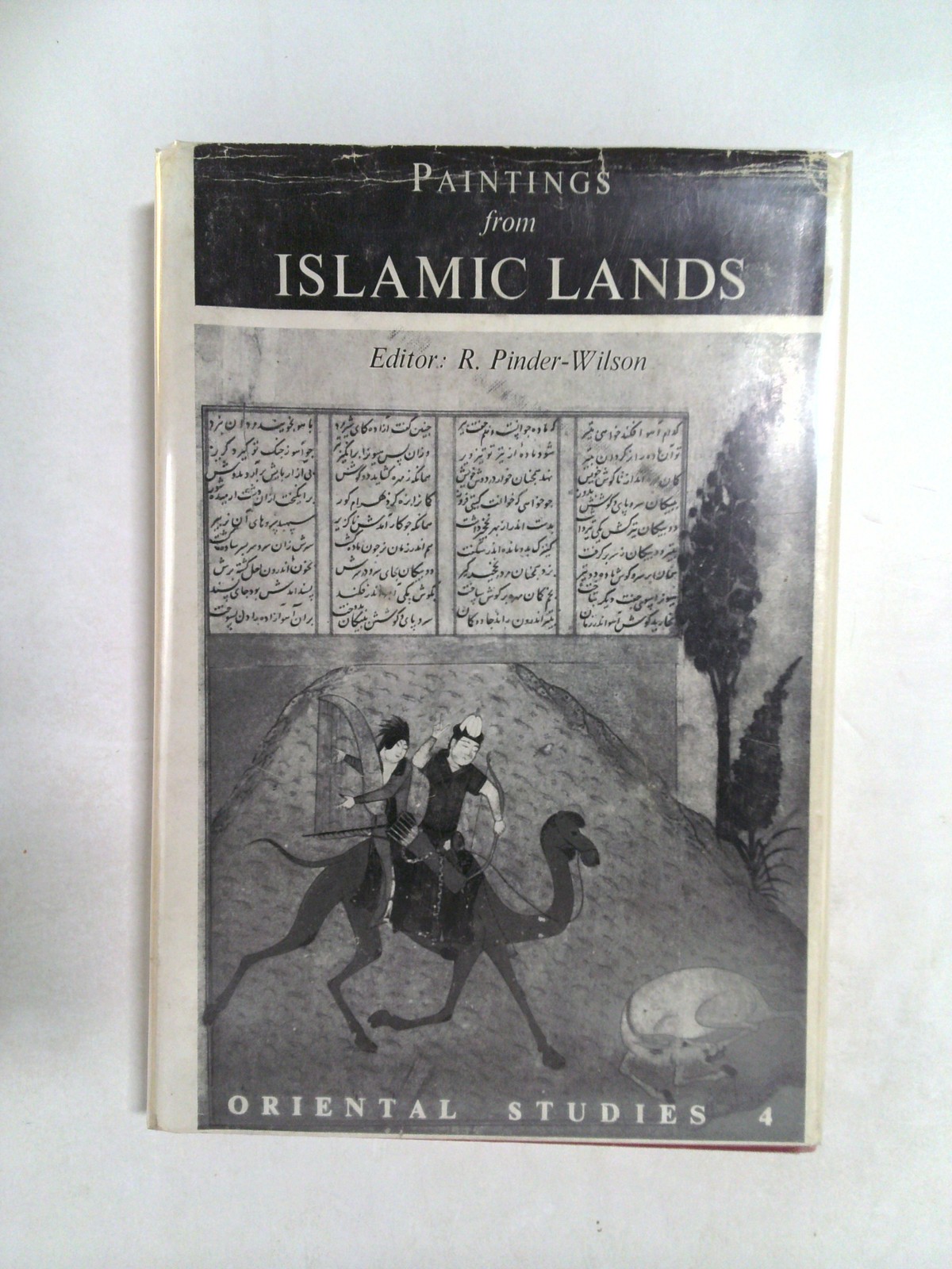 Paintings from Islamic Lands by R. Pinder-Wilson