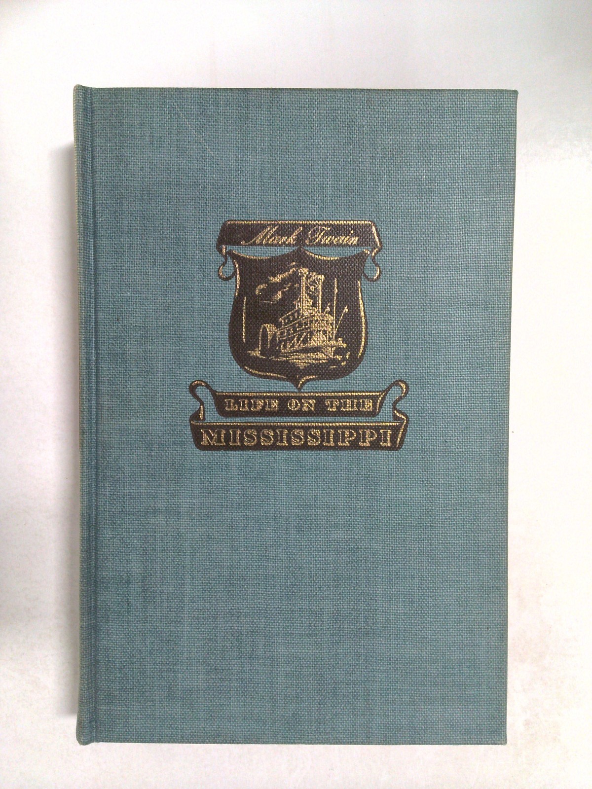 Life on the Mississippi by Mark Twain