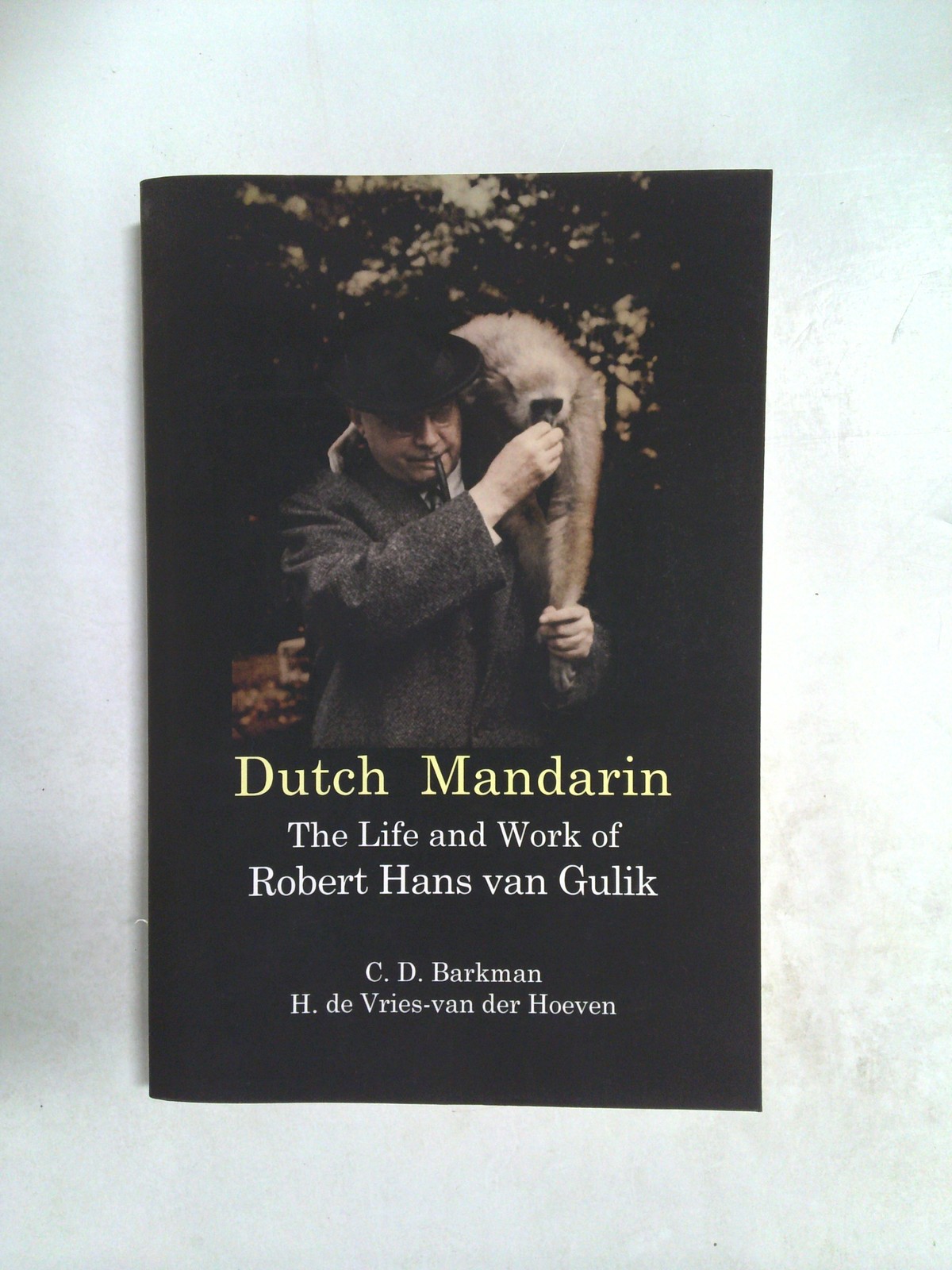 Dutch Mandarin by H. De Vries-Van Der Hoeven, C. D. Barkman