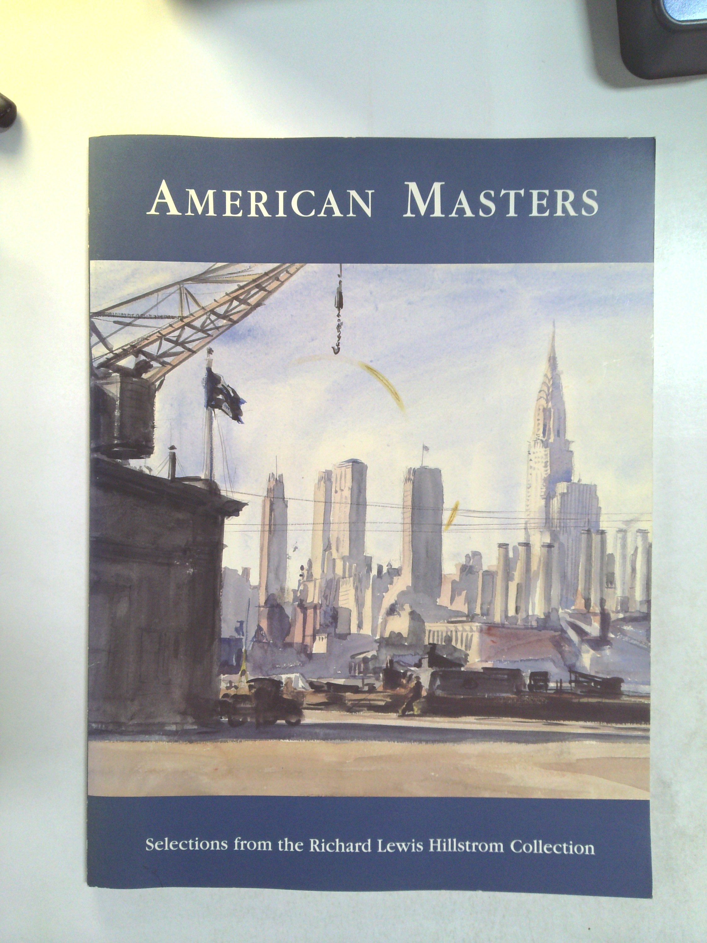 American masters: Selections from the Richard Lewis Hillstrom Collection by Dennis Michael Jon