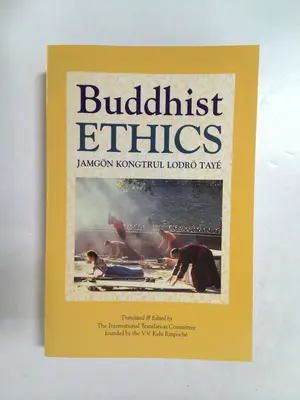 Buddhist Ethics by Jamgon K. Taye