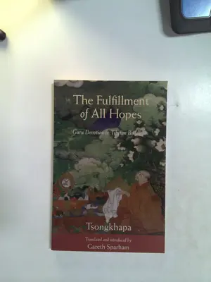 The fulfillment of all hopes by Je Tsongkhapa