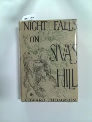 Night Falls on Siva's Hill by Edward Thompson