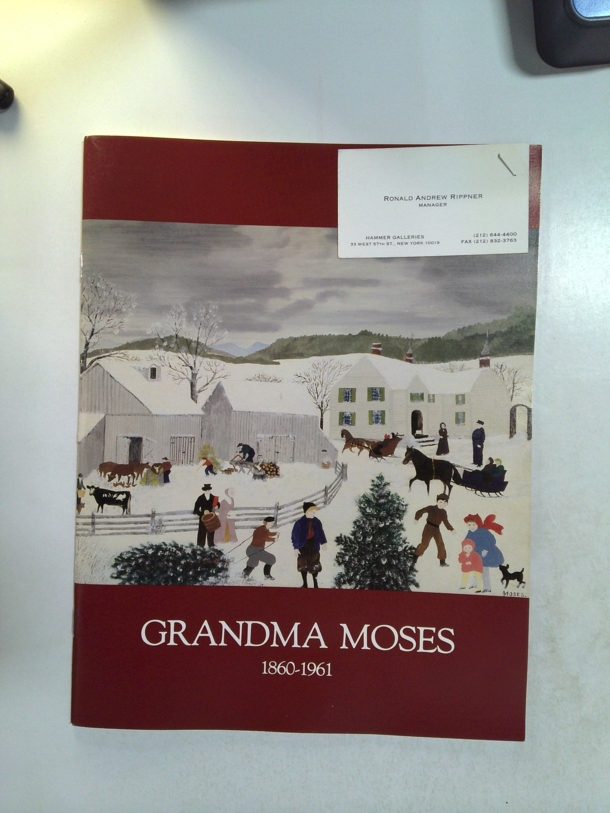 Grandma Moses 1860-1961: An American Treasure by Hammer Galleries