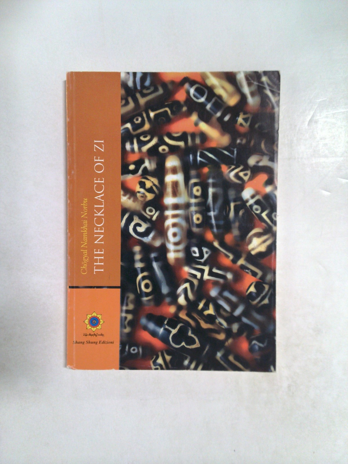 The Necklace of Zi by Chögyal Namkhai Norbu