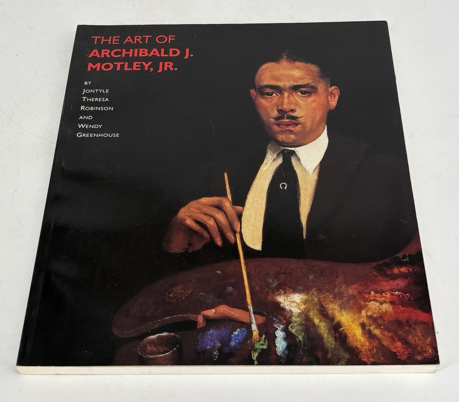 The Art of Archibald J. Motley Jr by Jontyle Theresa Robinson, Wendy Greenhouse