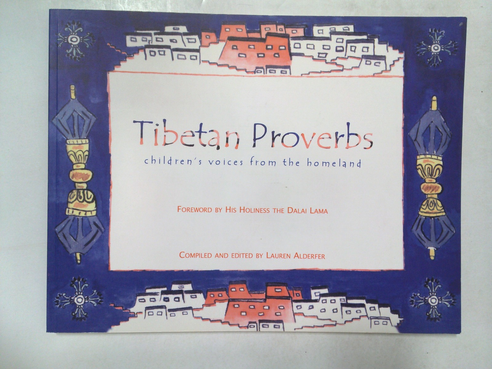 Tibetan Proverbs by Lauren Alderfer