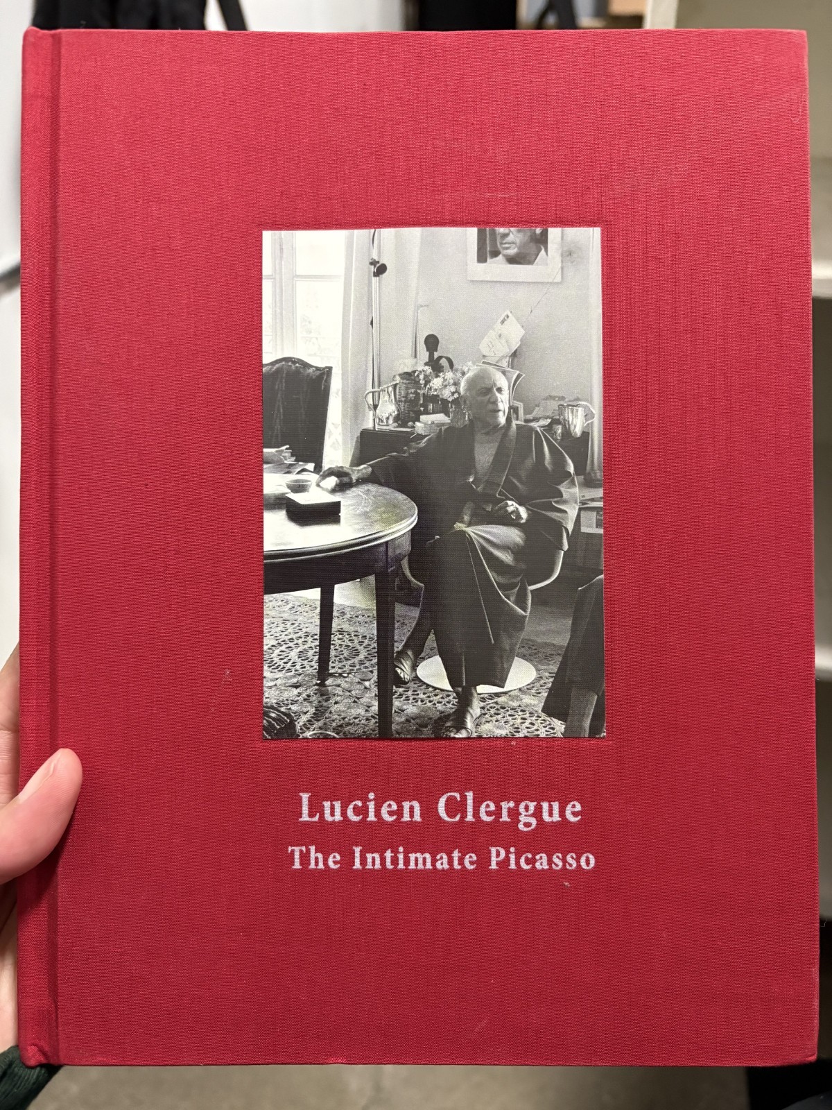 Lucien Clergue THE INTIMATE PICASSO 2009 Clothbound by Clergue, Lucien